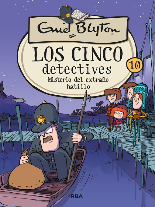 Title details for Los cinco detectives 10--Misterio del extraño hatillo by Enid Blyton - Wait list